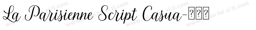 La Parisienne Script Casua字体转换